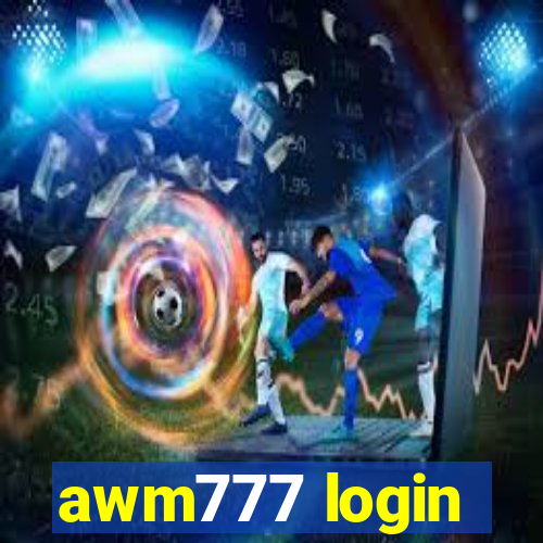 awm777 login